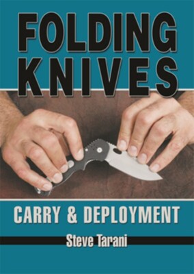 Complete Folding Knives Carry & Deployment Training Book + Practice Knife Set