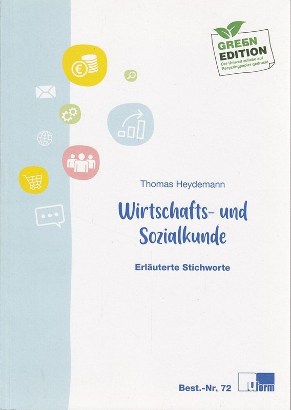 Wirtschafts- Und Sozialkunde: ErlÃ¤Uterte Stichworte Zum Nachschl