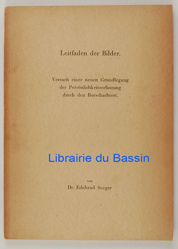 Leitfaden Der Bilder Versuch Neuen Grundlegung PersÃ¶Nlichkeitserfassung 1949
