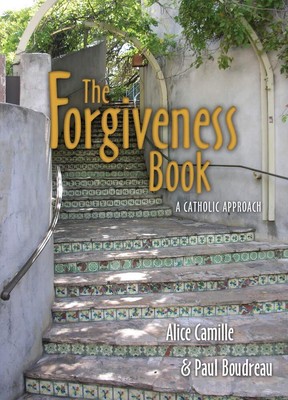 The Forgiveness Book: A Catholic Approach