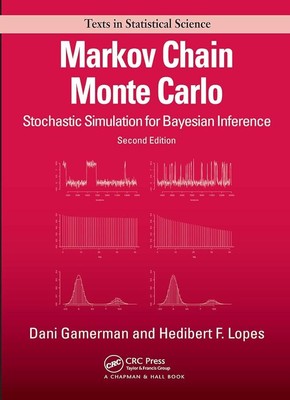 Dani Gamerman / Markov Chain Monte Carlo Chapman & Hall/CRC Texts in Statistical