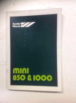 Austin Morris Mini 850 & 1000 NOS Drivers Handbook AKM3547