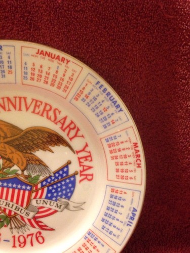 Vintage 1976 Bicentenial CALENDAR PLATE 1776-1976 Spencer Gifts