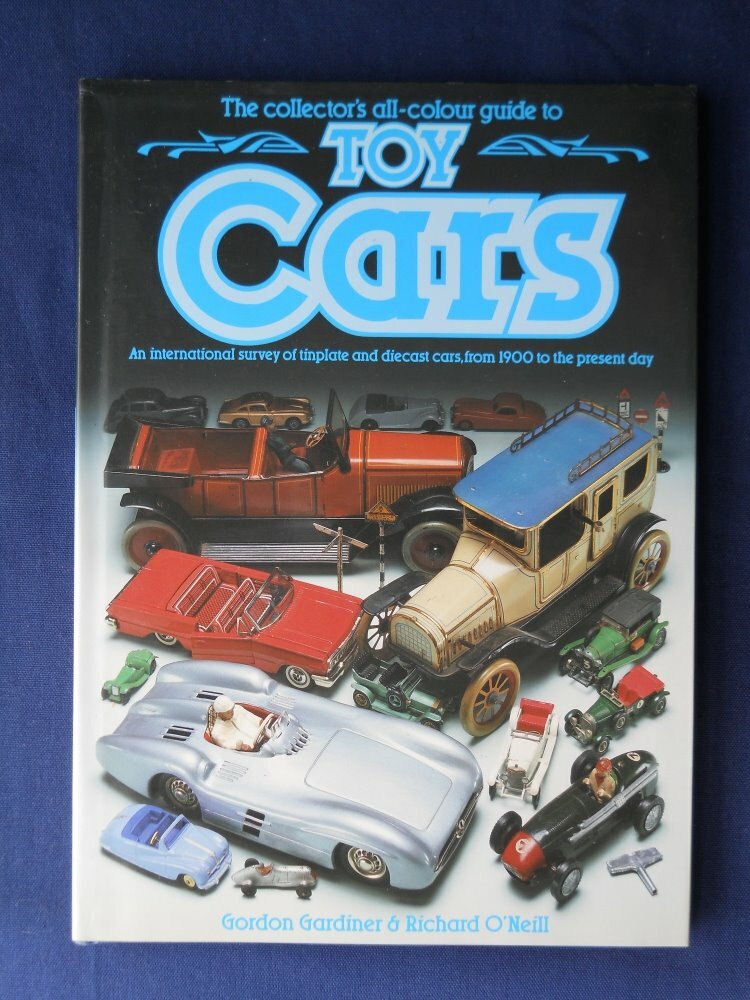 Toy Cars Book - Gardiner & O'Neill - Hardback, very good condition ...