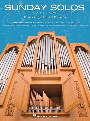 Sunday Solos for Organ Sheet Music Preludes Offertories and Postludes 000199016