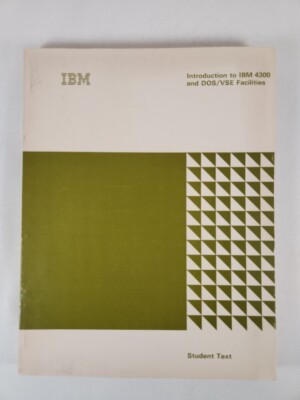 IBM Introduction To IBM-4300 And DOS/VSE Facilities Student Text 1980 PB 1st Ed.