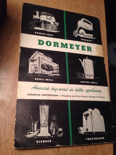 1949 DORMEYER POWER CHEF ELECTRIC MIX TREASURES BOOKLET RECIPES Vintage Kitchen