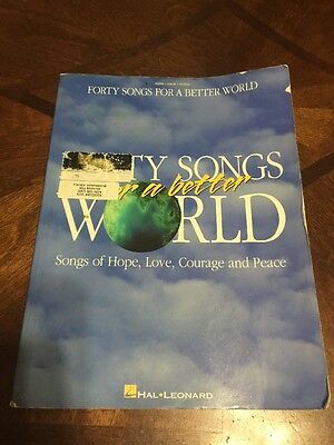 Forty Songs For A Better World Piano Vocal Guitar Song Book Sheet Music Bin