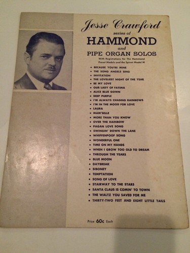 Jesse Crawford: Collection of Easy Hammond Organ Solos, vol 1 (Robbins) 1951