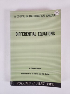 Differential Equations (A Course in Mathematical Analysis, Volume II Part Two)