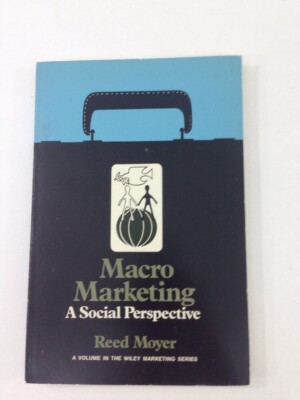 MacRo Marketing a Social Perspective Paper - Moyer (1972, Paperback)