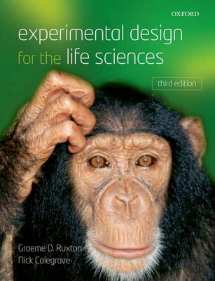 Experimental Design for the Life Sciences - paperback Ruxton, Graeme|Colegra...