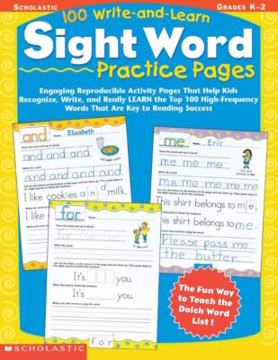 100 Write-and-Learn Sight Word Practice Pages: Engaging Reproducible Activity ..