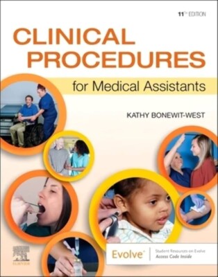Clinical Procedures for Medical Assistants by 