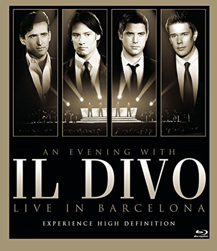 An Evening With Il Divo - Live in Barcelona