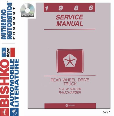 Dodge Truck D/W 150-350 & Ramcharger 1986 Digital Shop Manual - Disc CD