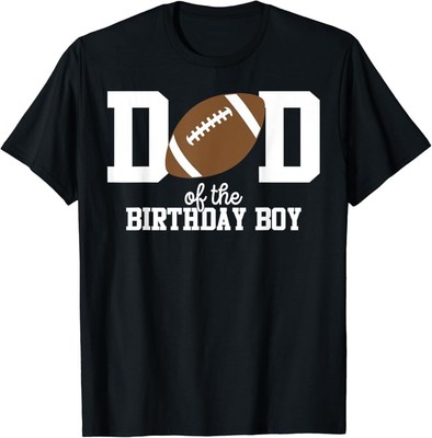 Dad of the Birthday Boy Football Lover First Birthday Party T-Shirt