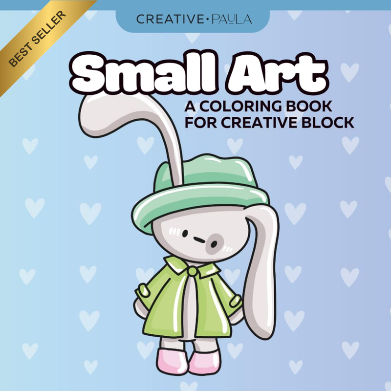 Small Art: a Coloring Book for Creative Block: Filled with Small Art for When Ev