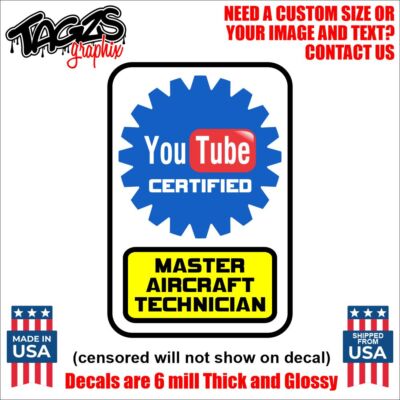 YouTube Master Aircraft Technician Printed & Laminated Window Decal Sticker Car