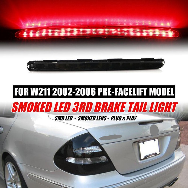 Dritte Bremsleuchte Zusatzbremsleuchte FÃ¼R Mercedes Benz E-Klasse W211 2002-2006