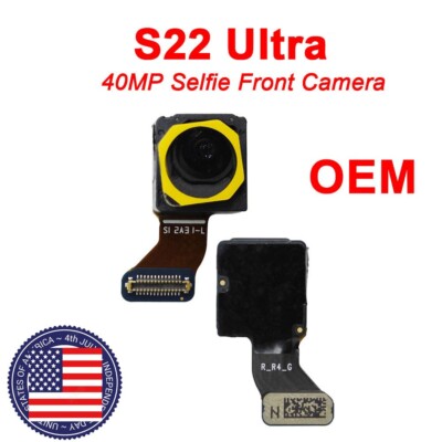 OEM 40MP Selfie Front Camera Flex Module For Samsung Galaxy S22 Ultra SM-S908U