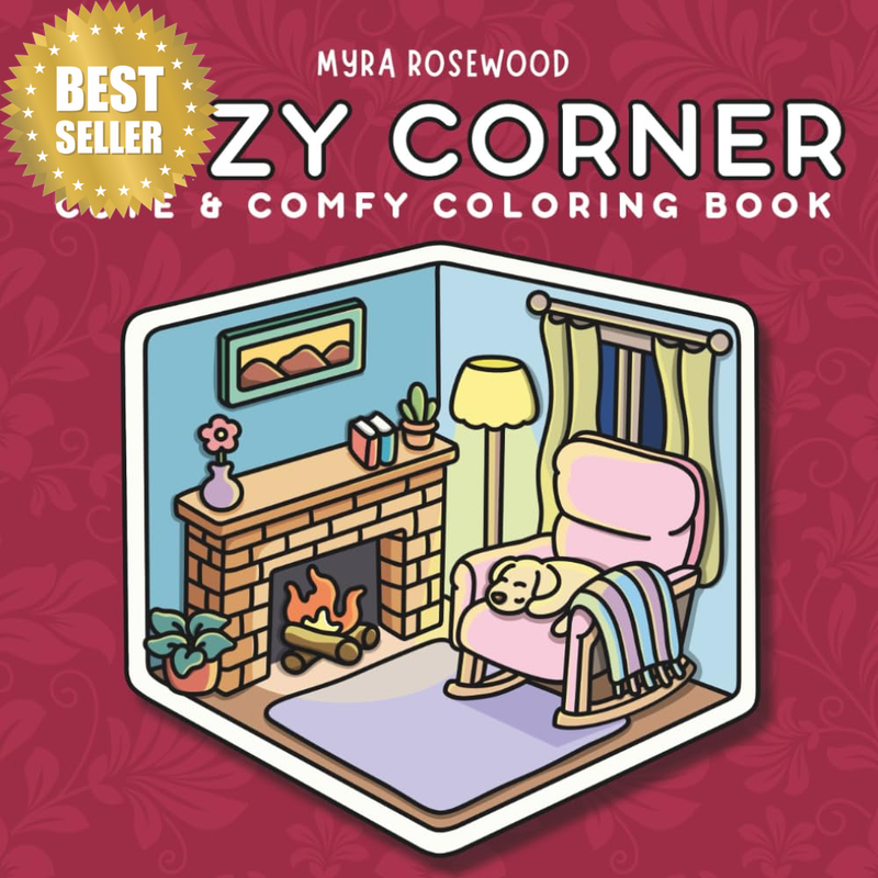 Cozy Corner Coloring Book: Cute and Comfy Coloring Book for Adults and Kids Feat