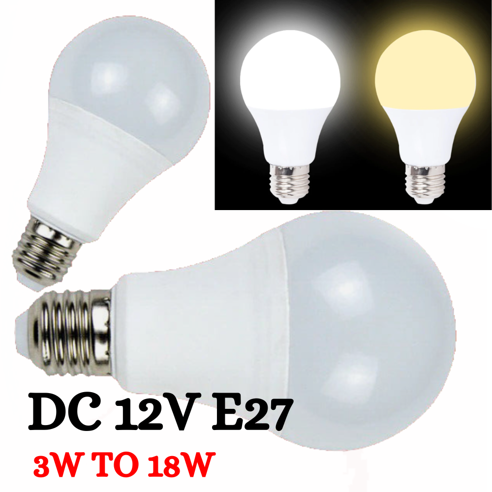 DC 12V E27 Led Light Bulb 3W 6W 9W 12W 15W 18W 2835 Outdoor 