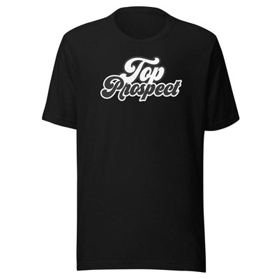Top Prospect T-Shirt, Baseball T-Shirt, Unisex T-Shirt, Gift