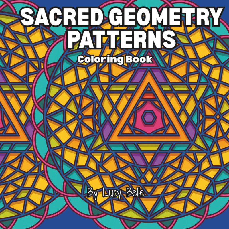 Sacred Geometry Patterns: Coloring Book (Magic & Sacred Geometry)