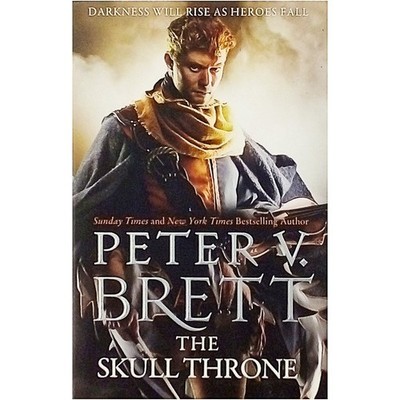 Peter V. Brett The Skull Throne Harper Voyager 2015