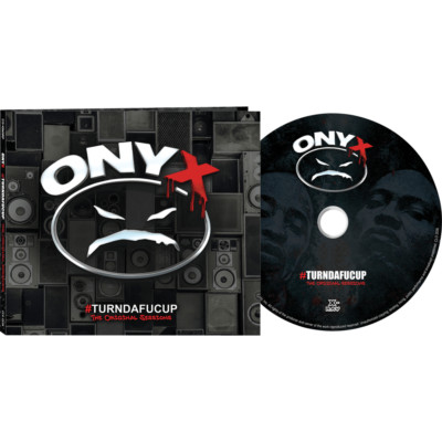 Onyx #TurnDaFucUp (The Original Sessions) (CD Digipak)