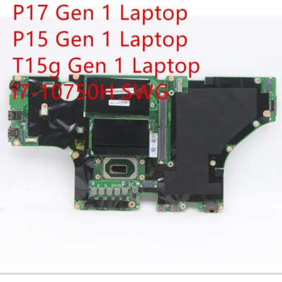 Motherboard For Lenovo ThinkPad P17 Gen 1/P15 Gen 1/T15g Gen 1 i7-10750H SWG
