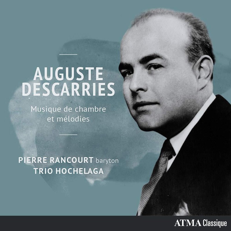 Pierre Rancourt - Trio Hochelaga Auguste Descarries - Musique De Chambre Et