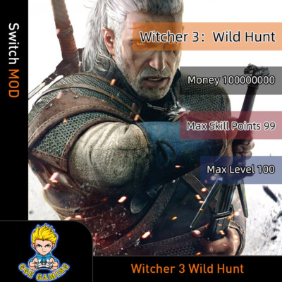Witcher 3 Wild Hunt (Switch Mod) - Max Money/SKill Points/Level 