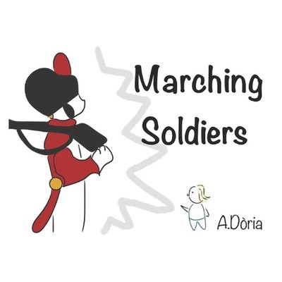 Marching Soldiers by Vava Soultana Paperback Book