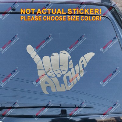 Aloha Shaka Hand Symbol Decal Sticker Car Vinyl Funny pick size color die cut