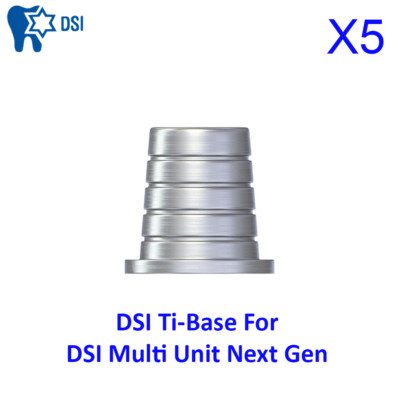 5x DSI Dental Implant Ti-Base CAD/CAM For DSI Multi Unit Next Gen
