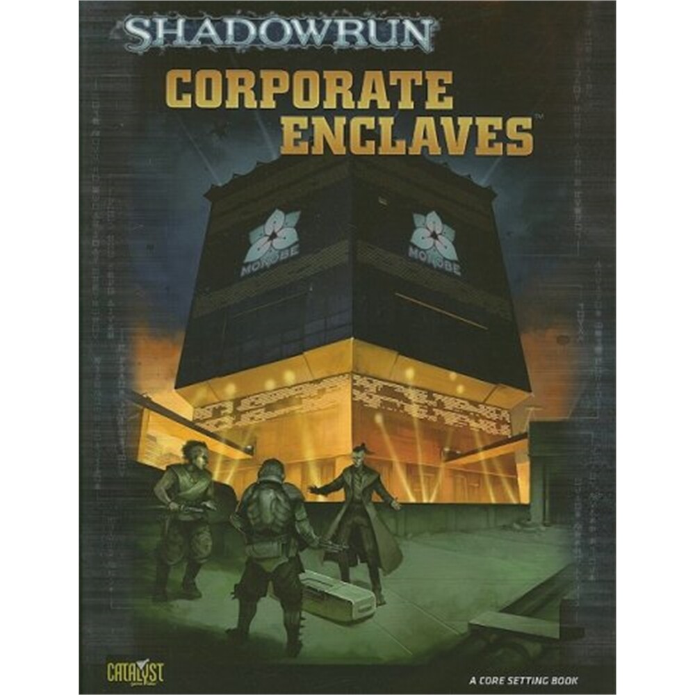 Corporate Enclaves (Shadowrun (Catalyst)) | Jennifer Harding