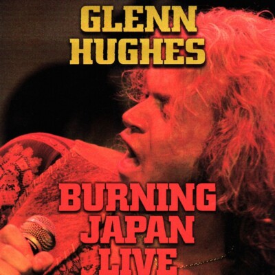 Glenn Hughes - Burning Japan Live Official Brazilian Version RARE! 