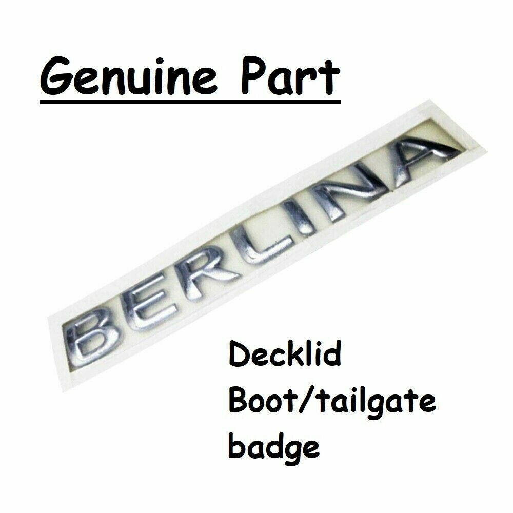 GENUINE BADGE Berlina Chrome Decklid Boot or Tailgate for VX Sedan Wagon