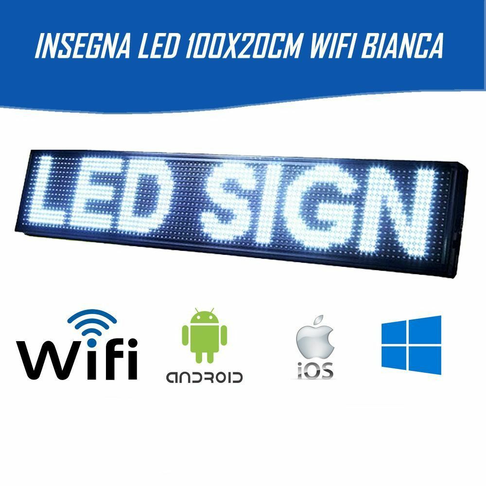 Insegna Tabella Wifi Luminosa Scorrevole Led Programmabile 100x20cm Bianca