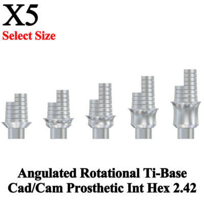 5x Angulated Rotational Ti-Base Cad/Cam Prosthetic Int Hex 2.42 Library