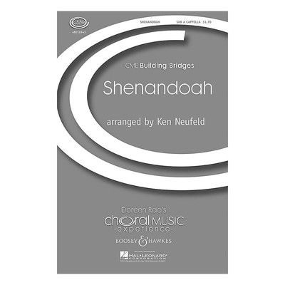 Shenandoah (CME Building Bridges) SAB A Cappella arranged by Kenneth Neufeld