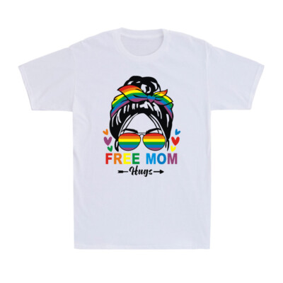 Free Mom Hugs Funny Women Messy Bun LGBTQ Pride Gay Pride Month Unisex T-Shirt