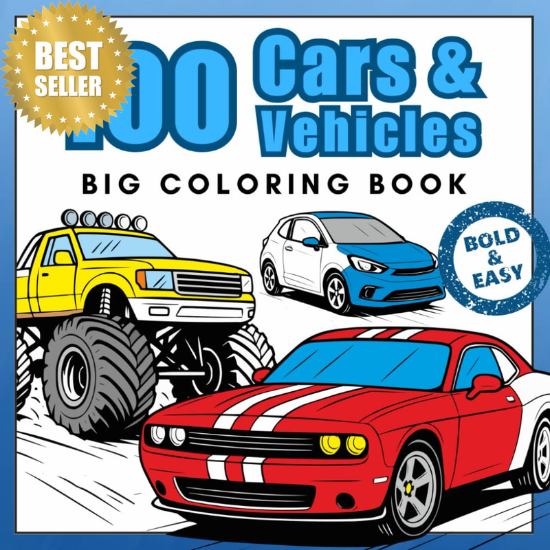 100 Cars & Vehicles – Big Coloring Book: Monster Trucks, Transport and Construct