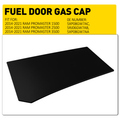 For Ram ProMaster 1500 2500 3500 2014-2022 Gloss Black Fuel Fill Door 5XP08GW7AC