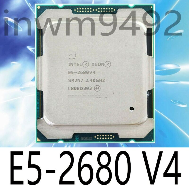 Intel Xeon E5-2680 V4 Sr2n7 2.40ghz 14-core 35mb 120w Lga 2011-3 Cpu Processor