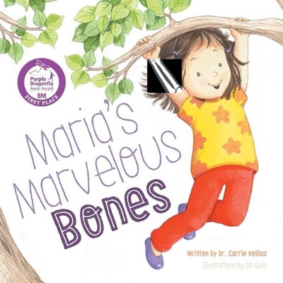 Maria's Marvelous Bones by Dr Carrie Kollias (English) Paperback Book