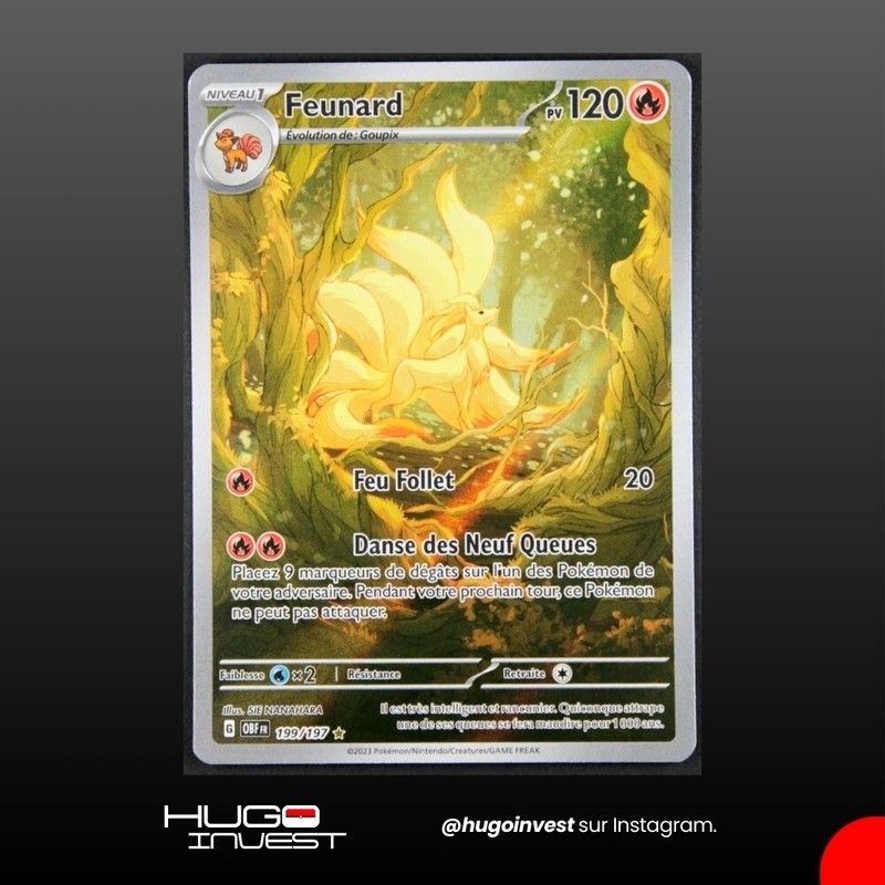 Carte PokéMon - Feunard 199/197 Flammes Obsidiennes - FrançAise Fr
