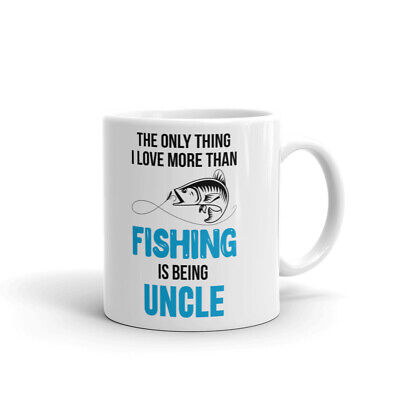 Only Thing I Love More Than Fishing Coffee Tea Ceramic Mug Office Work Cup